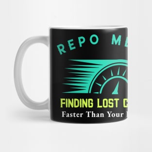 Repo Men: Finding Lost Cars Faster Than Your Keys! Mug